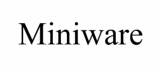 MINIWARE