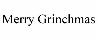 MERRY GRINCHMAS