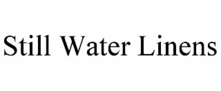 STILL WATER LINENS