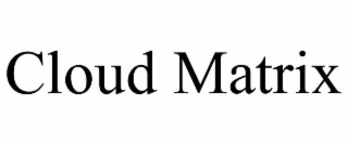 CLOUD MATRIX