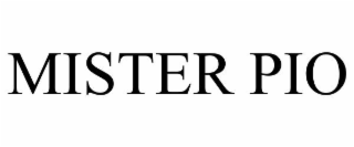 MISTER PIO