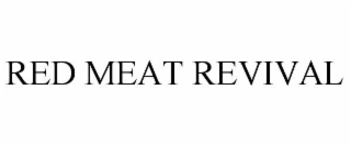 RED MEAT REVIVAL