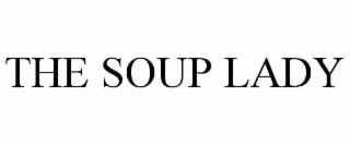 THE SOUP LADY