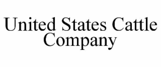 UNITED STATES CATTLE COMPANY