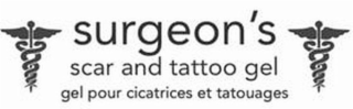 SURGEON'S SCAR AND TATTOO GEL GEL POUR CICATRICES ET TATOUAGES