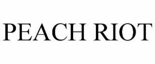 PEACH RIOT
