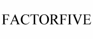 FACTORFIVE