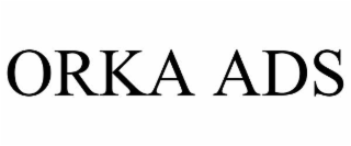 ORKA ADS