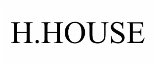 H.HOUSE