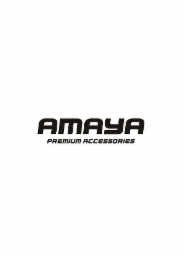 AMAYA PREMIUM ACCESSORIES