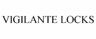 VIGILANTE LOCKS