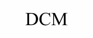 DCM