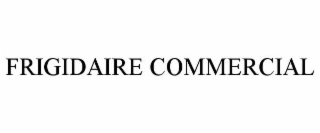 FRIGIDAIRE COMMERCIAL