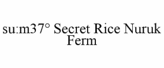 SU:M37° SECRET RICE NURUK FERM