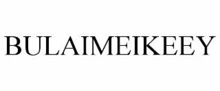 BULAIMEIKEEY