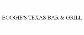 BOOGIE'S TEXAS BAR & GRILL