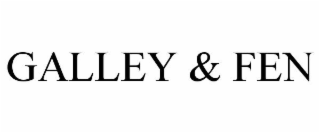 GALLEY & FEN