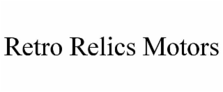 RETRO RELICS MOTORS