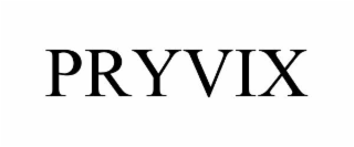 PRYVIX