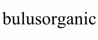 BULUSORGANIC