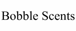 BOBBLE SCENTS
