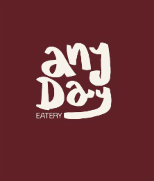 ANY DAY EATERY