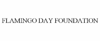 FLAMINGO DAY FOUNDATION