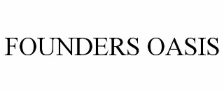FOUNDERS OASIS
