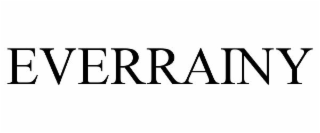 EVERRAINY