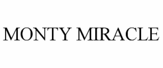 MONTY MIRACLE