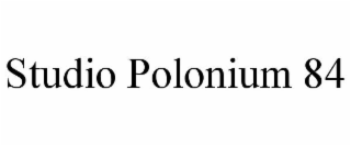 STUDIO POLONIUM 84