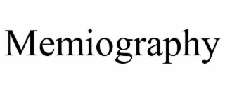 MEMIOGRAPHY