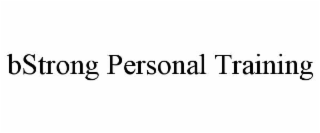 BSTRONG PERSONAL TRAINING