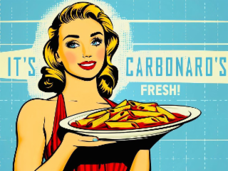 ITS CARBONARO'S FRESH!