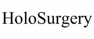 HOLOSURGERY