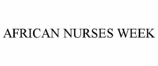 AFRICAN NURSES WEEK