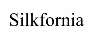 SILKFORNIA