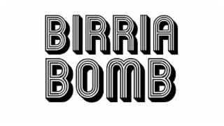 BIRRIA BOMB