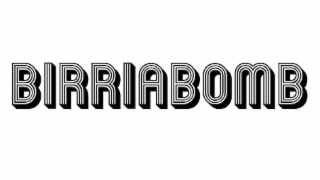 BIRRIABOMB