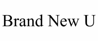 BRAND NEW U
