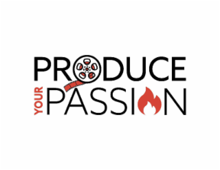 PRODUCE YOUR PASSION