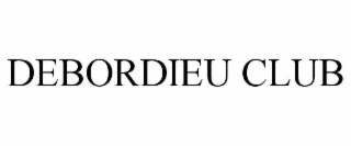 DEBORDIEU CLUB