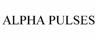 ALPHA PULSES