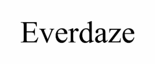EVERDAZE