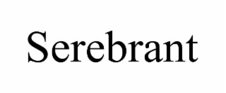 SEREBRANT