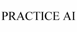 PRACTICE AI