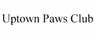 UPTOWN PAWS CLUB