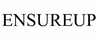 ENSUREUP