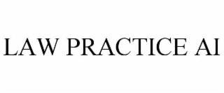 LAW PRACTICE AI