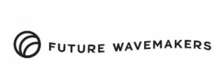 FUTURE WAVEMAKERS